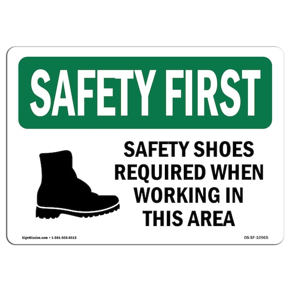 OSHA Sign, Shoes Required When Working W/ Symbol, 10in X 7in Aluminum, 10" W, 7" H, Landscape